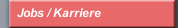 Jobs / Karriere