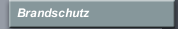 Brandschutz
